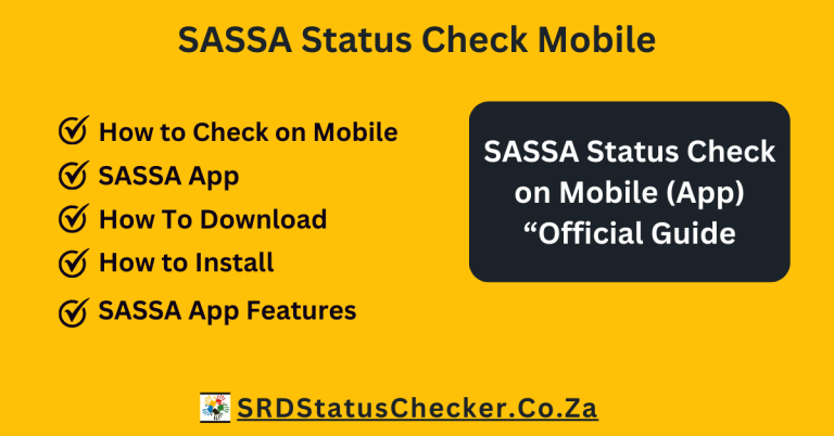 How to Check SASSA Status on Mobile with APp